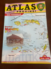 ATLAS TEMATIK PROVINSI MALUKU