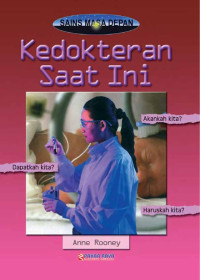 Sains Masa Depan Kedokteran Saat Ini
