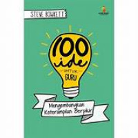 100 Ide Untuk Guru Mengembangkan Keterampilan Berpikir