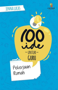 100 Ide untuk Guru SD : Pekerjaan Rumah