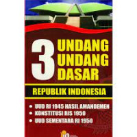 3 Undang-Undang Dasar Republik Indonesia