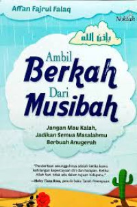 Ambil Berkah Dari Musibah