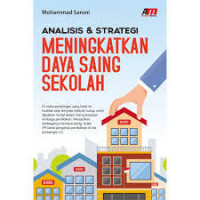 Analisis & Strategi Meningkatkan Daya Saing Sekolah