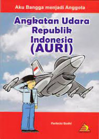 Angkatan Udara Republik Indonesia (AURI)