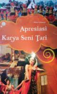 Apresiasi Karya Seni Tari