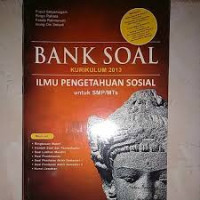 Bank Soal Kur 13 Ilmu Pengetahuan Sosial