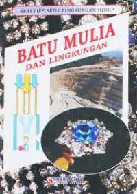Batu Mulia Dan Lingkungan