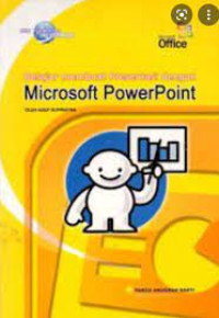 belajar membuat Presentasi dengan microsoft powerpoint