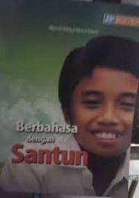 Berbahasa dengan Santun