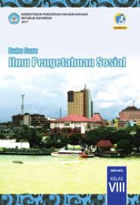 Buku Guru Ilmu Pengetahuan Sosial VIII Kur 13