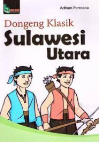 Dongeng Klasik Sulawesi Utara