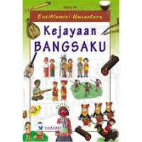 Ensiklomini Nusantara Kejayaan Bangsaku