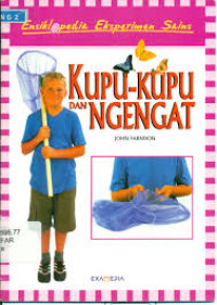 Ensiklopedia Eksperimen Sains Kupu-Kupu dan Ngengat