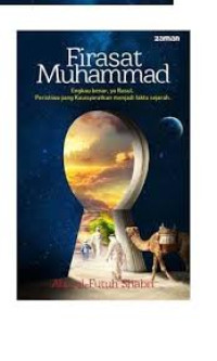 Firasat Muhammad Engkau Benar Ya Rasul