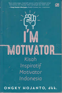 I'm Motivator Kisah Inspiratif