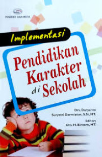 Implementasi Pendidikan Karakter di Sekolah