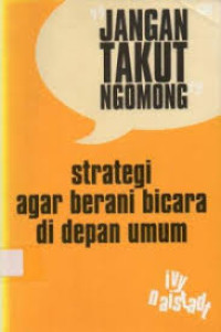Jangan Takut Ngomong