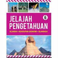 Jelajah Pengetahuan 6 Sejarah