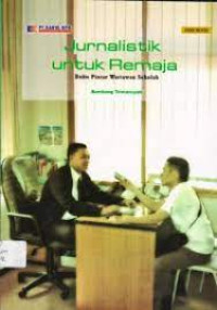 Jurnalistik Untuk Remaja
