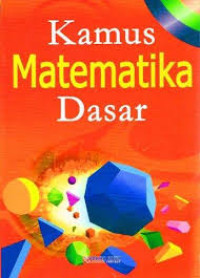 Kamus Matematika Dasar
