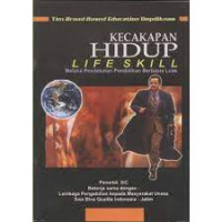 Kecakapan Hidup Life Skill