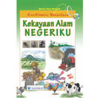 Ensiklomini Nusantara Kekayaan Alam NEGERIKU