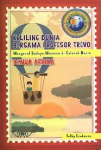 Keliling Dunia Bersama Profesor Trevo