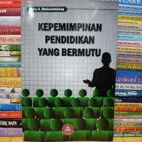 Kepemimpinan Pendidikan Yang Bermutu