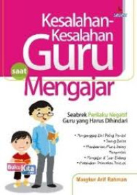 Kesalahan-Kesalahan Guru Mengajar