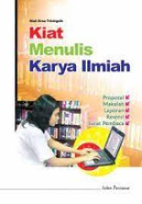 Kiat Menulis Karya Ilmiah