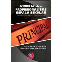 Kinerja dan Profesionalisme Kepala Sekolah