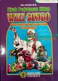 Kisah Perjalanan Hidup Wali Songo