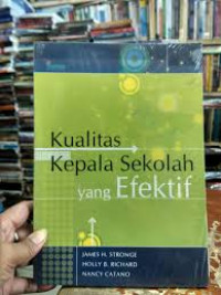 Kualitas Kepala Sekolah Yang Efektif