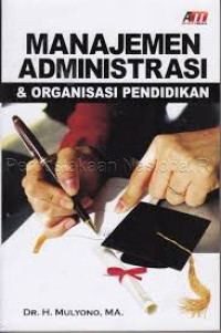 Manajemen Administrasi & Organisasi Pendidikan