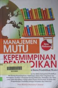 Manajemen Mutu Kepemimpinan Pendidikan