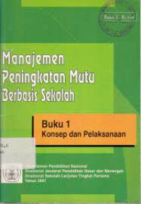 Manajemen Peningkatan Mutu Berbasis Sekolah