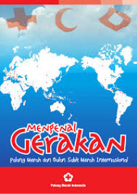 Mengenal Gerakan Palang Merah dan Bulan Sabit