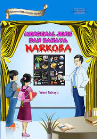Mengenal Jenis Dan Bahaya Narkoba