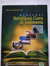Mengenal Sertifikasi Guru di Indonesia
