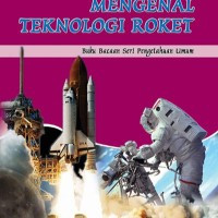 Mengenal Teknologi Roket
