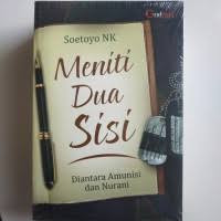 Meniti Dua Sisi