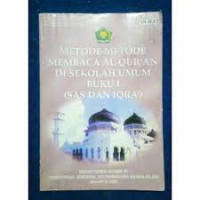 Metode-Metode Membaca Al-Qur'an Di Sekolah Umum 1