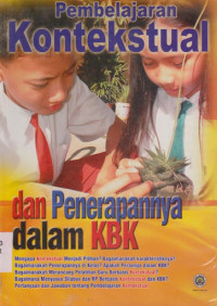 Pembelajaran Kontekstual dan Penerapannya dalam KBK