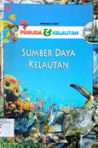 Pemuda & Kelautan: Sumber Daya Kelautan