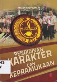 Pendidikan Karakter Dan Kepramukaan