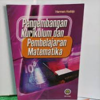 Pengembangan Kurikulum dan Pembelajaran Matematika