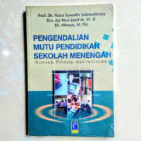 Pengendalian Mutu Pendidikan Sekolah Menengah
