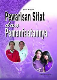 Pewarisan Sifat dan Pemanfaatannya