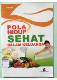 Pola Hidup Sehat Dalam Keluarga