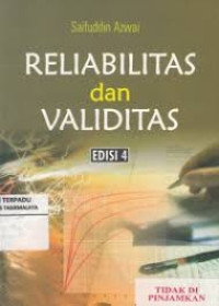 Reliabilitas dan Validitas